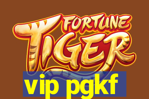 vip pgkf